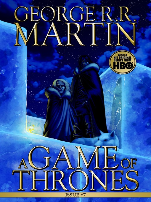 Title details for A Game of Thrones: Comic Book, Issue 7 by George R. R. Martin - Available